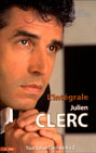 L'intégrale Julien Clerc : Tout Julien Clerc de A à Z