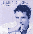 Julien Clerc Le Verrou
