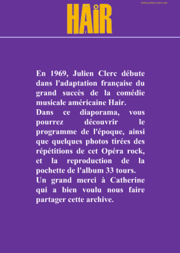 En 1969 Julien Clerc Incarne Le Role Principal Dans Le Succes Musical Hair Julien Clerc Site Anime Par Ses Fans